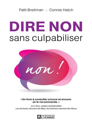 cover image of Dire non sans culpabiliser